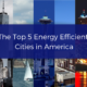 Top 5 energy efficient cities in America