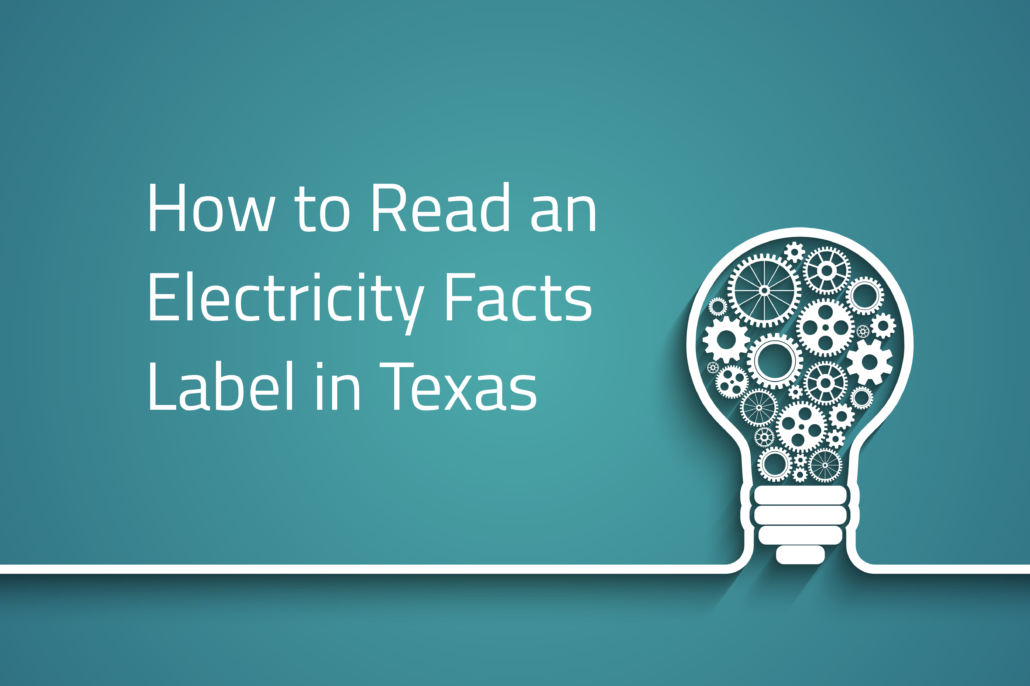 How to read the Electricity Facts Label in Texas 