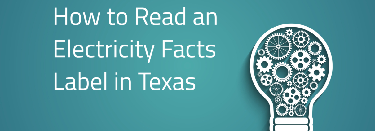 How to read the Electricity Facts Label in Texas