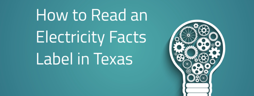 How to read the Electricity Facts Label in Texas