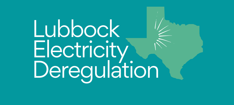 Information on the Lubbock Deregulated Electric Market