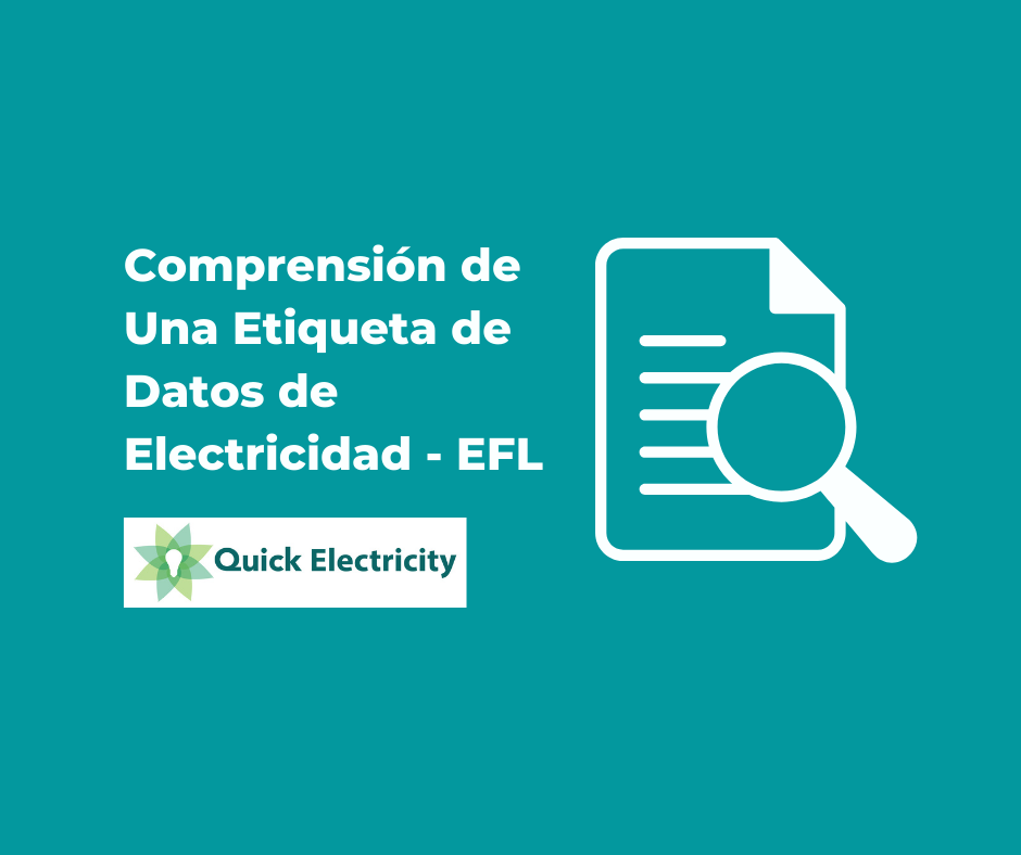 ¿Qué es un EFL? Te explicamos las etiquetas de electricidad de Texas
