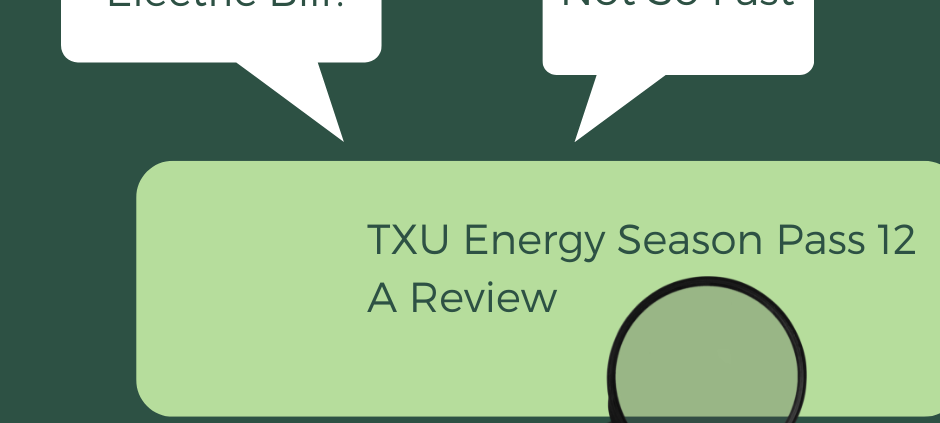 A breakdown of the TXU Energy Season Pass Electricity Plan